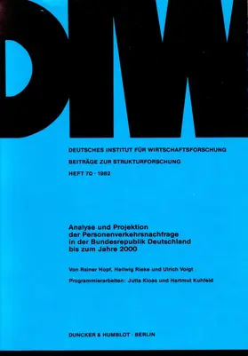 Hopf / Voigt / Rieke | Analyse und Projektion der Personenverkehrsnachfrage in der Bundesrepublik Deutschland bis zum Jahre 2000. | E-Book | www.sack.de