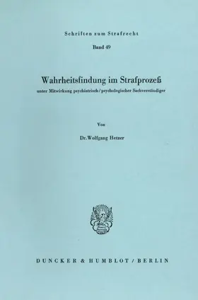 Hetzer |  Wahrheitsfindung im Strafprozeß | eBook | Sack Fachmedien