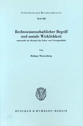 Nierwetberg |  Rechtswissenschaftlicher Begriff und soziale Wirklichkeit | eBook | Sack Fachmedien