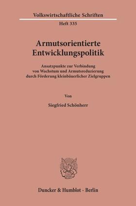 Schönherr |  Armutsorientierte Entwicklungspolitik. | eBook | Sack Fachmedien