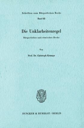 Krampe | Die Unklarheitenregel. | E-Book | sack.de