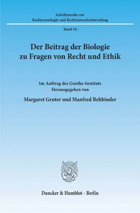 Gruter / Manfred |  Der Beitrag der Biologie zu Fragen von Recht und Ethik. | eBook | Sack Fachmedien