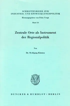 Kirsten |  Zentrale Orte als Instrument der Regionalpolitik. | eBook | Sack Fachmedien