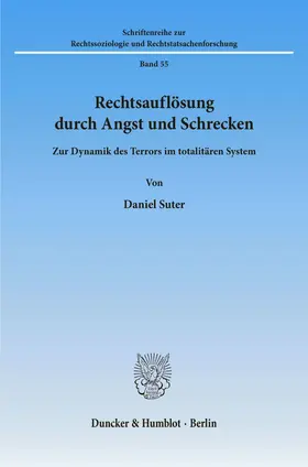 Suter |  Rechtsauflösung durch Angst und Schrecken. | eBook | Sack Fachmedien