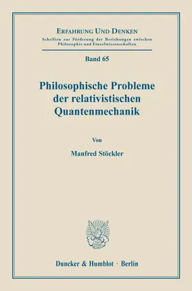 Stöckler |  Philosophische Probleme der relativistischen Quantenmechanik. | eBook | Sack Fachmedien