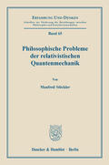 Stöckler |  Philosophische Probleme der relativistischen Quantenmechanik. | eBook | Sack Fachmedien