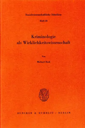 Bock |  Kriminologie als Wirklichkeitswissenschaft. | eBook | Sack Fachmedien