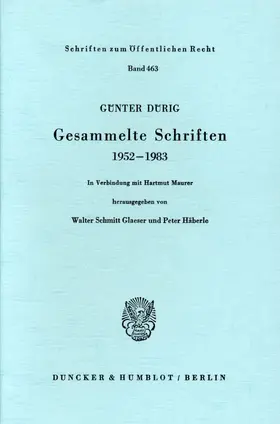 Schmitt Glaeser / Dürig / Häberle |  Gesammelte Schriften 1952 - 1983. | eBook | Sack Fachmedien