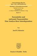 Käsmeier |  Euromärkte und nationale Finanzmärkte: Eine Analyse ihrer Interdependenz. | eBook | Sack Fachmedien
