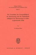 Hahn |  Die Grundsätze der Gesetzmäßigkeit der Besteuerung und der Tatbestandsmäßigkeit der Besteuerung in rechtsvergleichender Sicht | eBook | Sack Fachmedien
