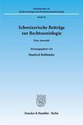 Rehbinder |  Schweizerische Beiträge zur Rechtssoziologie. | eBook | Sack Fachmedien
