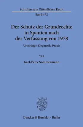 Sommermann | Der Schutz der Grundrechte in Spanien nach der Verfassung von 1978. | E-Book | www.sack.de