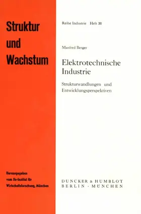 Berger |  Elektrotechnische Industrie. | eBook | Sack Fachmedien