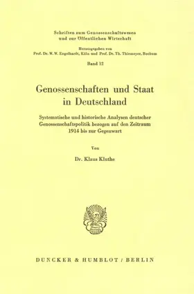 Kluthe |  Genossenschaften und Staat in Deutschland. | eBook | Sack Fachmedien