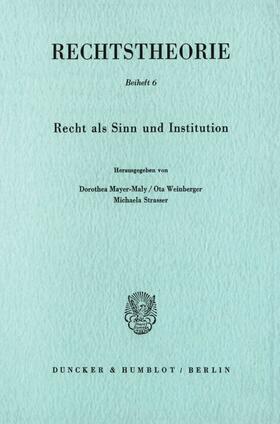 Mayer-Maly / Strasser / Weinberger | Recht als Sinn und Institution. | E-Book | sack.de