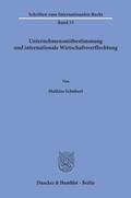 Schubert |  Unternehmensmitbestimmung und internationale Wirtschaftsverflechtung. | eBook | Sack Fachmedien