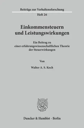 Koch |  Einkommensteuern und Leistungswirkungen. | eBook | Sack Fachmedien