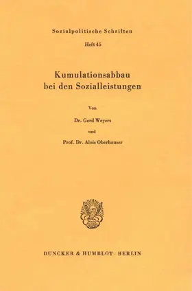 Weyers / Oberhauser |  Kumulationsabbau bei den Sozialleistungen. | eBook | Sack Fachmedien