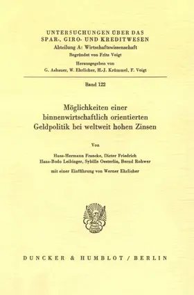Rohwer / Francke / Friedrich |  Möglichkeiten einer binnenwirtschaftlich orientierten Geldpolitik bei weltweit hohen Zinsen. | eBook | Sack Fachmedien