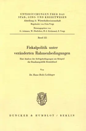 Leibinger |  Fiskalpolitik unter veränderten Rahmenbedingungen. | eBook | Sack Fachmedien