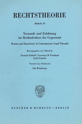 Eckhoff / Uusitalo / Friedman | Vernunft und Erfahrung im Rechtsdenken der Gegenwart / Reason and Experience in Contemporary Legal Thought. | E-Book | sack.de