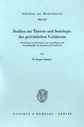 Schaper |  Studien zur Theorie und Soziologie des gerichtlichen Verfahrens. | eBook | Sack Fachmedien