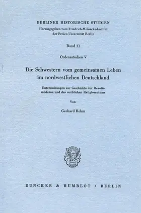 Rehm |  Die Schwestern vom gemeinsamen Leben im nordwestlichen Deutschland. | eBook | Sack Fachmedien