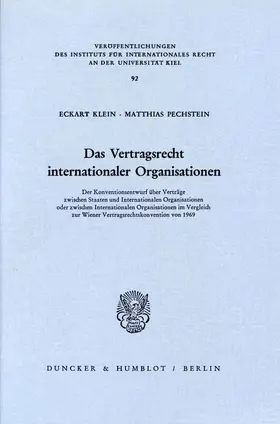 Klein / Pechstein |  Das Vertragsrecht internationaler Organisationen. | eBook | Sack Fachmedien