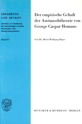 Boger |  Der empirische Gehalt der Austauschtheorie von George Caspar Homans. | eBook | Sack Fachmedien