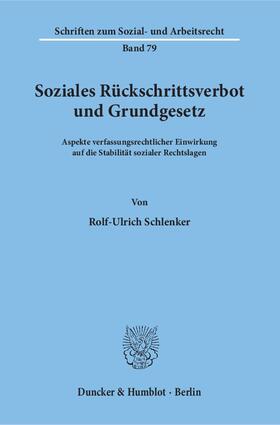 Schlenker | Soziales Rückschrittsverbot und Grundgesetz | E-Book | sack.de