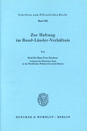 Erichsen | Zur Haftung im Bund-Länder-Verhältnis. | E-Book | sack.de