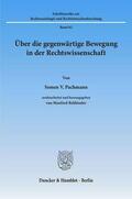 Rehbinder / Pachmann |  Über die gegenwärtige Bewegung in der Rechtswissenschaft. | eBook | Sack Fachmedien
