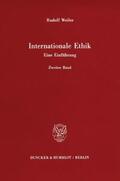 Weiler |  Internationale Ethik. Eine Einführung. | eBook | Sack Fachmedien