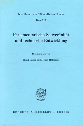 Dreier / Hofmann |  Parlamentarische Souveränität und technische Entwicklung. | eBook | Sack Fachmedien