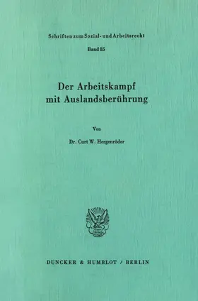 Hergenröder |  Der Arbeitskampf mit Auslandsberührung. | eBook | Sack Fachmedien