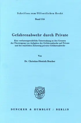 Bracher | Gefahrenabwehr durch Private. | E-Book | sack.de