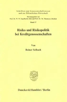 Selbach |  Risiko und Risikopolitik bei Kreditgenossenschaften. | eBook | Sack Fachmedien