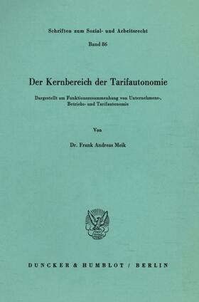 Meik | Der Kernbereich der Tarifautonomie. | E-Book | sack.de