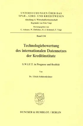 Schürenkrämer |  Technologiebewertung des internationalen Datennetzes der Kreditinstitute. | eBook | Sack Fachmedien