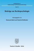 Jakob / Rehbinder |  Beiträge zur Rechtspsychologie. | eBook | Sack Fachmedien