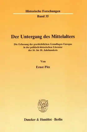 Pitz |  Der Untergang des Mittelalters. | eBook | Sack Fachmedien
