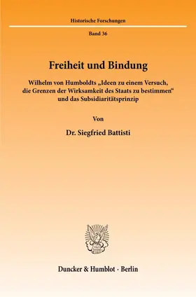 Battisti |  Freiheit und Bindung. | eBook | Sack Fachmedien