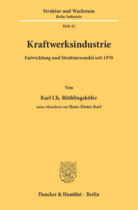 Röthlingshöfer |  Kraftwerksindustrie. | eBook | Sack Fachmedien
