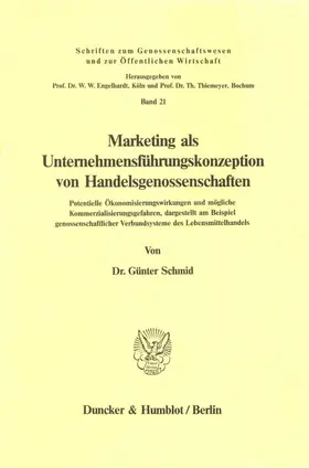 Schmid |  Marketing als Unternehmensführungskonzeption von Handelsgenossenschaften. | eBook | Sack Fachmedien