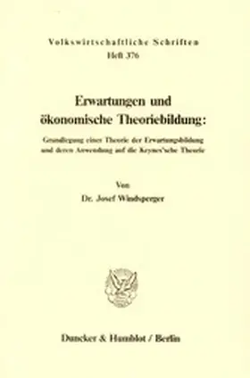 Windsperger |  Erwartungen und ökonomische Theoriebildung: | eBook | Sack Fachmedien