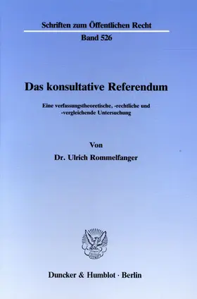 Rommelfanger |  Das konsultative Referendum. | eBook | Sack Fachmedien