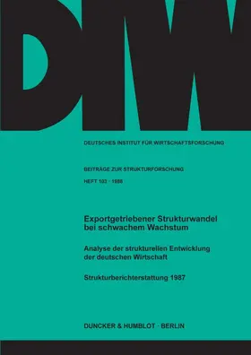 Stille |  Exportgetriebener Strukturwandel bei schwachem Wachstum. | eBook | Sack Fachmedien