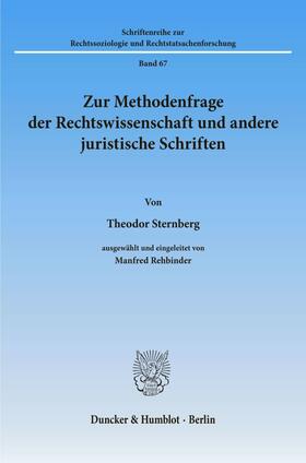 Sternberg | Zur Methodenfrage der Rechtswissenschaft und andere juristische Schriften. | E-Book | sack.de