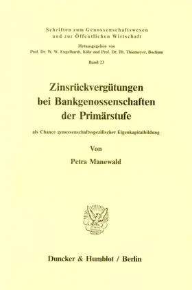 Manewald |  Zinsrückvergütungen bei Bankgenossenschaften der Primärstufe | eBook | Sack Fachmedien