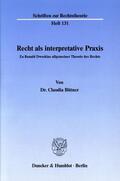 Bittner |  Recht als interpretative Praxis. | eBook | Sack Fachmedien